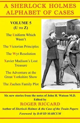 Alfabeto de casos de Sherlock Holmes, volumen 5 (de la U a la Z) - A Sherlock Holmes Alphabet of Cases Volume 5 (U to Z)