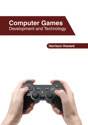 Juegos de ordenador: Desarrollo y tecnología - Computer Games: Development and Technology