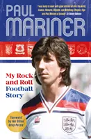 Mi historia de Rock and Roll Football - My Rock and Roll Football Story