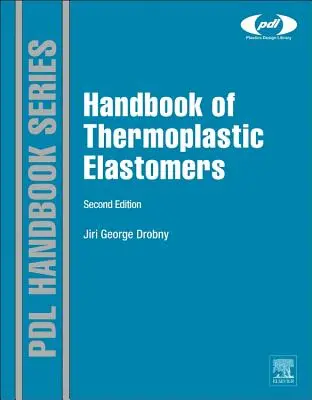 Manual de elastómeros termoplásticos - Handbook of Thermoplastic Elastomers