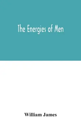 Las energías de los hombres - The energies of men