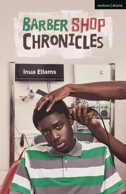 Crónicas de la peluquería (Ellams Inua (Autor)) - Barber Shop Chronicles (Ellams Inua (Author))