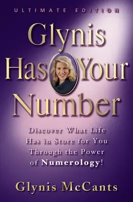 Glynis tiene tu número: Descubre lo que te depara la vida gracias al poder de la numerología. - Glynis Has Your Number: Discover What Life Has in Store for You Through the Power of Numerology!