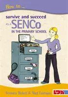 Cómo sobrevivir y tener éxito como SENCo en la escuela primaria - How to Survive and Succeed as a SENCo in the Primary School