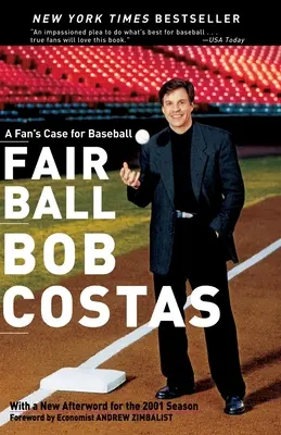 Fair Ball: el caso de un aficionado al béisbol - Fair Ball: A Fan's Case for Baseball