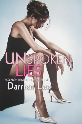 Mentiras no dichas - Unspoken Lies