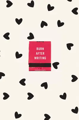 Burn After Writing (Corazones) - Burn After Writing (Hearts)