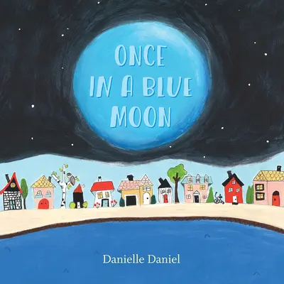 Una vez en la luna azul - Once in a Blue Moon