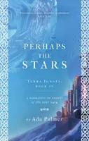 Tal vez las estrellas - Perhaps the Stars