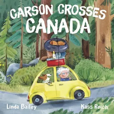 Carson cruza Canadá - Carson Crosses Canada