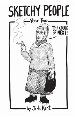 Sketchy People - Segundo año - Sketchy People - Year Two