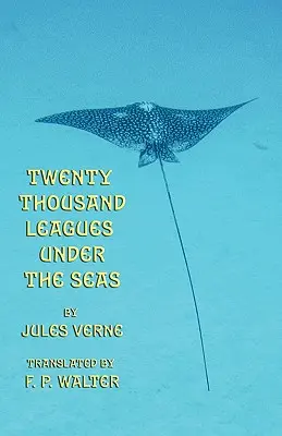 Veinte mil leguas de viaje submarino - Twenty Thousand Leagues Under the Seas