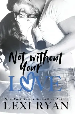 No sin tu amor - Not Without Your Love