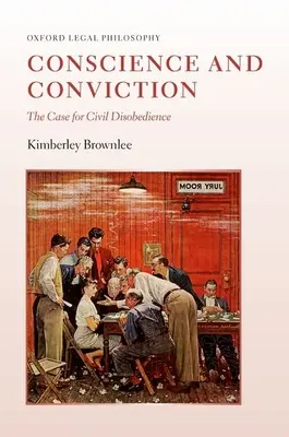 Conciencia y convicción: El caso de la desobediencia civil - Conscience and Conviction: The Case for Civil Disobedience