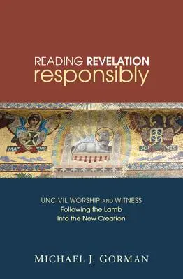 Lectura responsable del Apocalipsis - Reading Revelation Responsibly