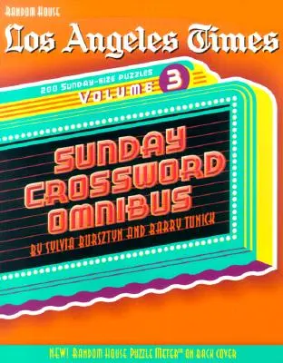 Los Angeles Times Sunday Crossword Omnibus, Volumen 3 - Los Angeles Times Sunday Crossword Omnibus, Volume 3