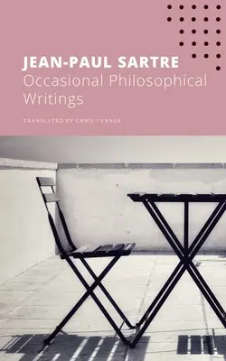 Escritos filosóficos ocasionales - Occasional Philosophical Writings