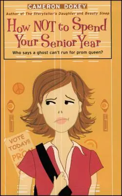 Cómo no pasar el último año de carrera - How Not to Spend Your Senior Year