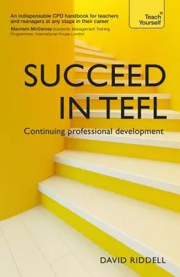 Tener éxito en TEFL: Desarrollo profesional continuo - Succeed in TEFL: Continuing Professional Development