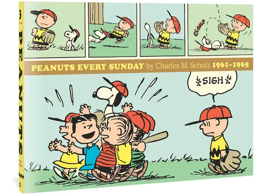 Peanuts Todos los domingos 1961-1965 - Peanuts Every Sunday 1961-1965