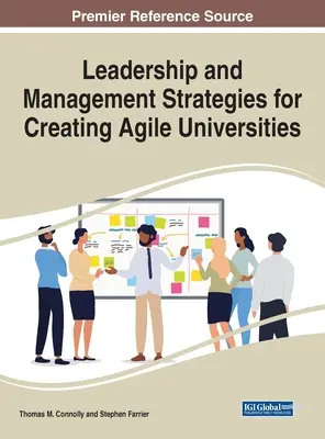 Estrategias de liderazgo y gestión para crear universidades ágiles - Leadership and Management Strategies for Creating Agile Universities