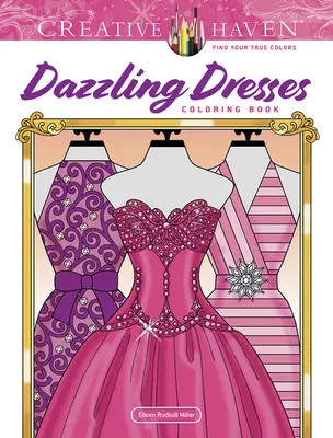 Libro para colorear Vestidos deslumbrantes de Creative Haven - Creative Haven Dazzling Dresses Coloring Book