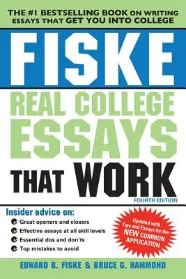 Fiske Ensayos universitarios reales que funcionan - Fiske Real College Essays That Work