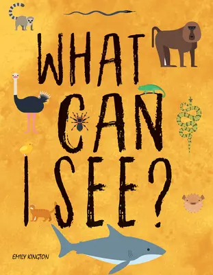 Qué puedo ver en la naturaleza: compartir nuestro planeta, naturaleza y hábitats - What Can I See in the Wild: Sharing Our Planet, Nature and Habitats