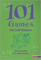 101 juegos para mejorar la autoestima - 101 Games for Self-Esteem