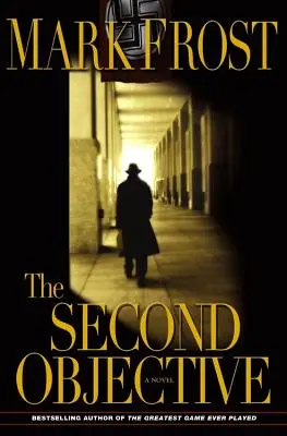 El segundo objetivo - The Second Objective