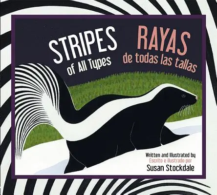 Rayas de Todos los Tipos / Rayas de Todas Las Tallas - Stripes of All Types / Rayas de Todas Las Tallas