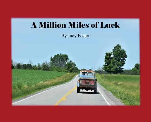 Un millón de millas de suerte - A Million Miles of Luck