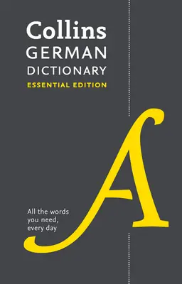 Diccionario Collins de Alemán: Essential Edition - Collins German Dictionary: Essential Edition