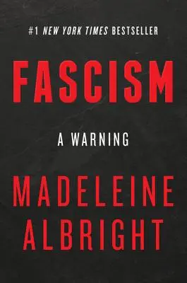 El fascismo: Una advertencia - Fascism: A Warning