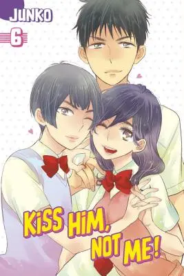 Kiss Him, Not Me, Volumen 6 - Kiss Him, Not Me, Volume 6