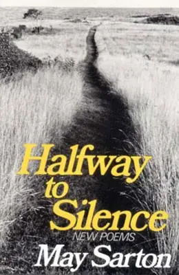 A medio camino del silencio: Nuevos poemas - Halfway to Silence: New Poems