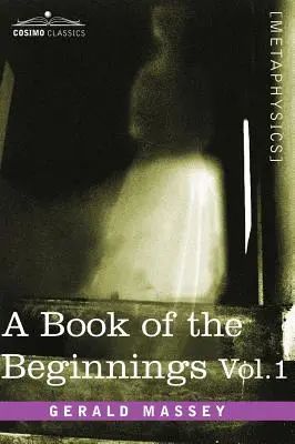 Libro de los orígenes, Vol. 1 - A Book of the Beginnings, Vol.1