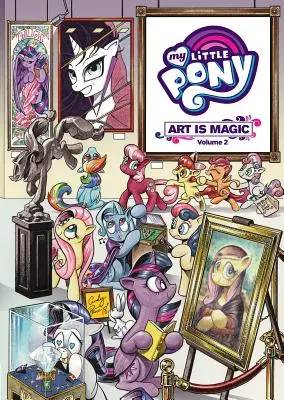 Mi pequeño Pony: ¡El arte es magia!, Vol. 2 - My Little Pony: Art Is Magic!, Vol. 2