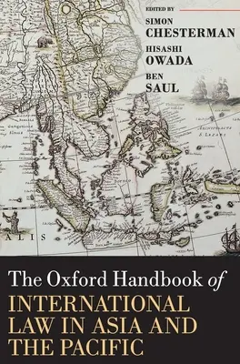 Manual Oxford de Derecho Internacional en Asia y el Pacífico - The Oxford Handbook of International Law in Asia and the Pacific