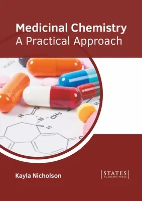 Química medicinal: Un enfoque práctico - Medicinal Chemistry: A Practical Approach