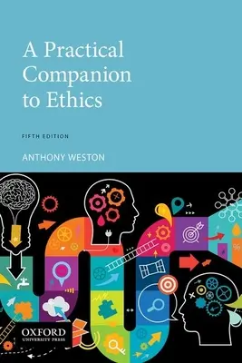 El compañero práctico de la ética - Practical Companion to Ethics