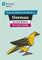 Pearson Edexcel GCSE (9-1) German Revision Guide Second Edition - para aprendizaje en casa, evaluaciones y exámenes de 2022 y 2023 - Pearson Edexcel GCSE (9-1) German Revision Guide Second Edition - for home learning, 2022 and 2023 assessments and exams