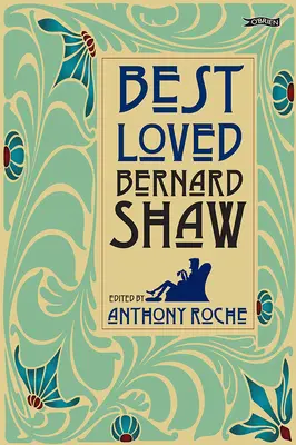 Los más queridos de Bernard Shaw - Best-Loved Bernard Shaw