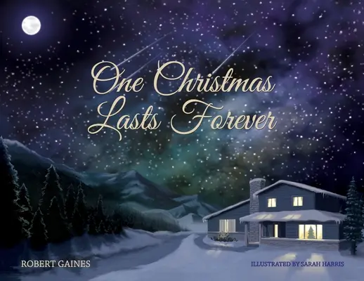 Una Navidad para siempre - One Christmas Lasts Forever