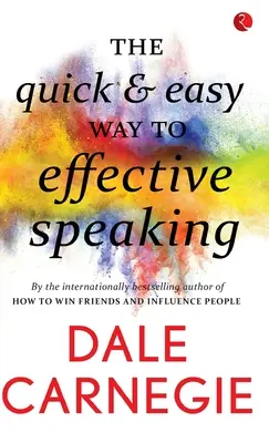 La manera rápida y fácil de hablar eficazmente - The Quick and easy way to effective speaking