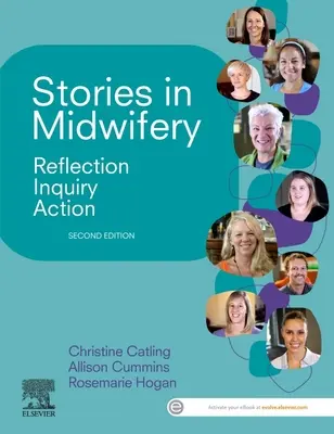 Historias de partería - Reflexión, investigación, acción - Stories in Midwifery - Reflection, Inquiry, Action