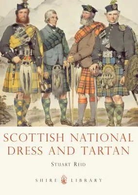 Vestido nacional escocés y tartán - Scottish National Dress and Tartan