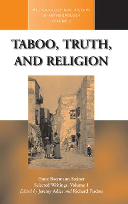 Tabú, verdad y religión - Taboo, Truth and Religion