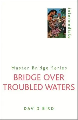 Puente sobre aguas turbulentas - Bridge Over Troubled Waters