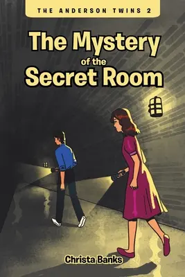 Los gemelos Anderson El misterio de la habitación secreta - The Anderson Twins: The Mystery of the Secret Room